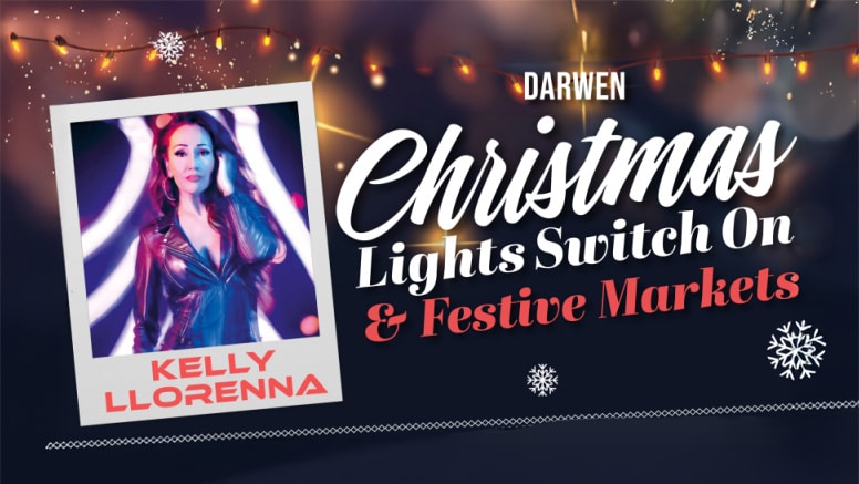 Kelly Llorenna to headline Darwen Christmas Lights Switch-On 2025 - Darwen Lights Switch On 2025 ANNOUNCEMENT