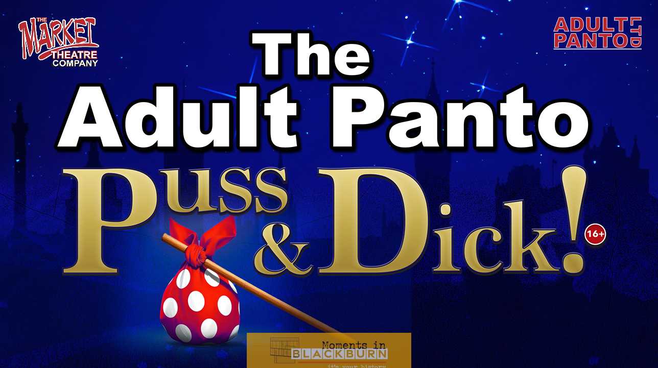 The Adult Panto: Puss & Dick! - The Adult Panto: Puss & Dick!