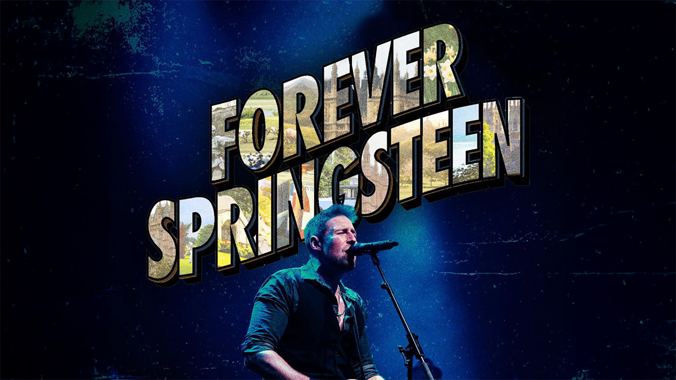 Forever Springsteen - The Ultimate Bruce Springsteen Tribute - Forever Springsteen - The Ultimate Bruce Springsteen Tribute